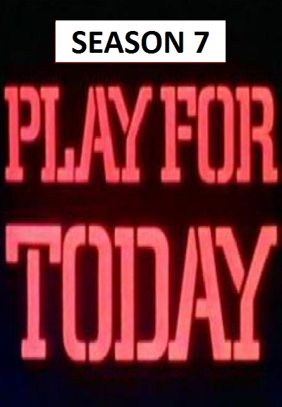 Play for Today - Season 7 [141570] (A1774200410) [[Shows 2.0]] --Plex--